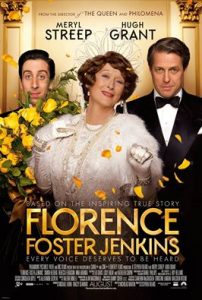 ‘Florence Foster Jenkins’ wrestles with life’s lessons