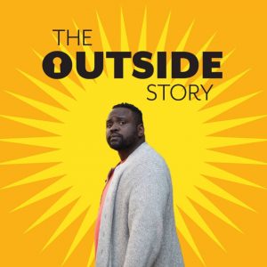 'The Outside Story'
