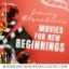 Movies for New Beginnings