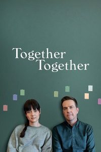 'Together Together'