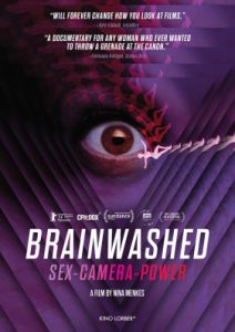 'Brainwashed: Sex-Camera-Power'