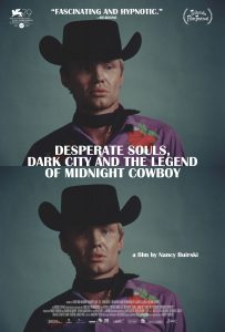 'Desperate Souls, Dark City and the Legend of Midnight Cowboy'