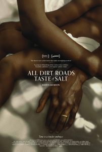 'All Dirt Roads Taste of Salt'