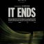 'It Ends'